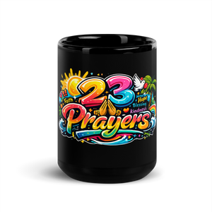 23 Prayers Praiseworthy Black Glossy Mug